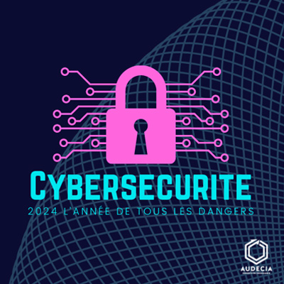 EPISODE 4 – CYBERSECURITE : ET SI NOUS PROPOSIONS UNE MISSION A NOS CLIENTS ?